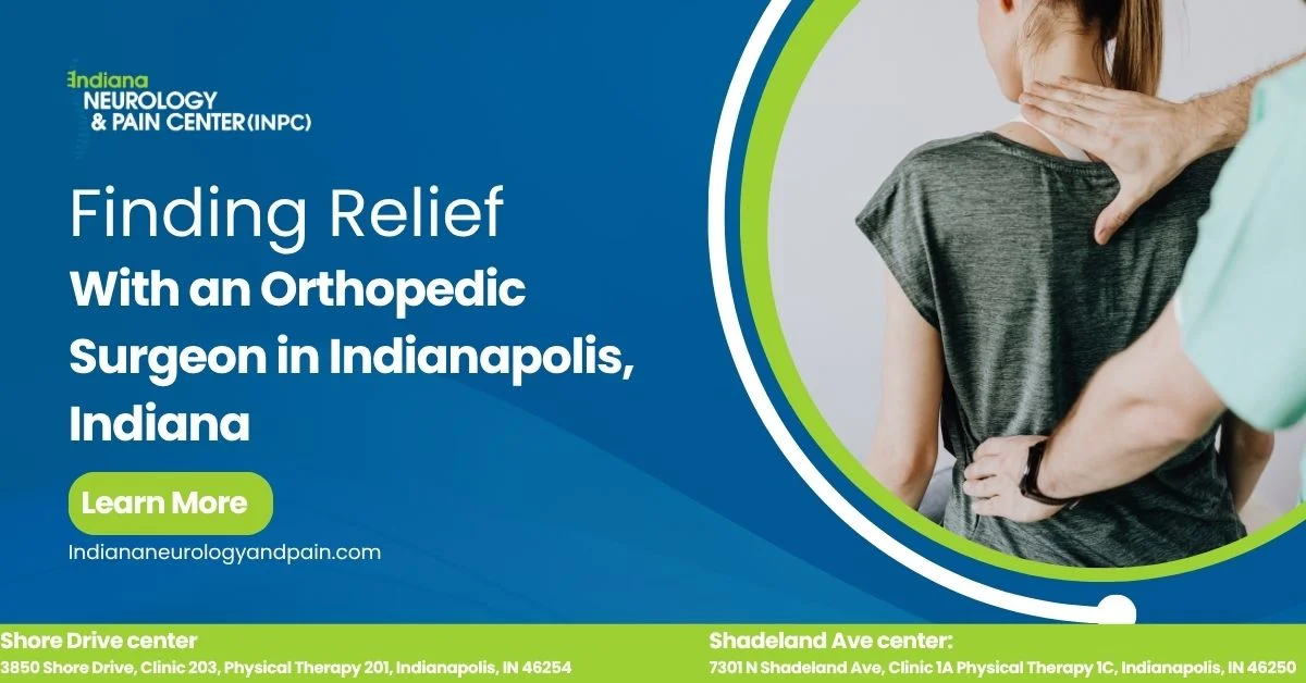 Read more about the article Finding Relief with an Orthopedic Surgeon in Indianapolis, Indiana