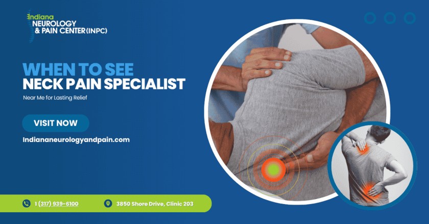 Read more about the article When to See a Neck Pain Specialist Near Me for Lasting Relief