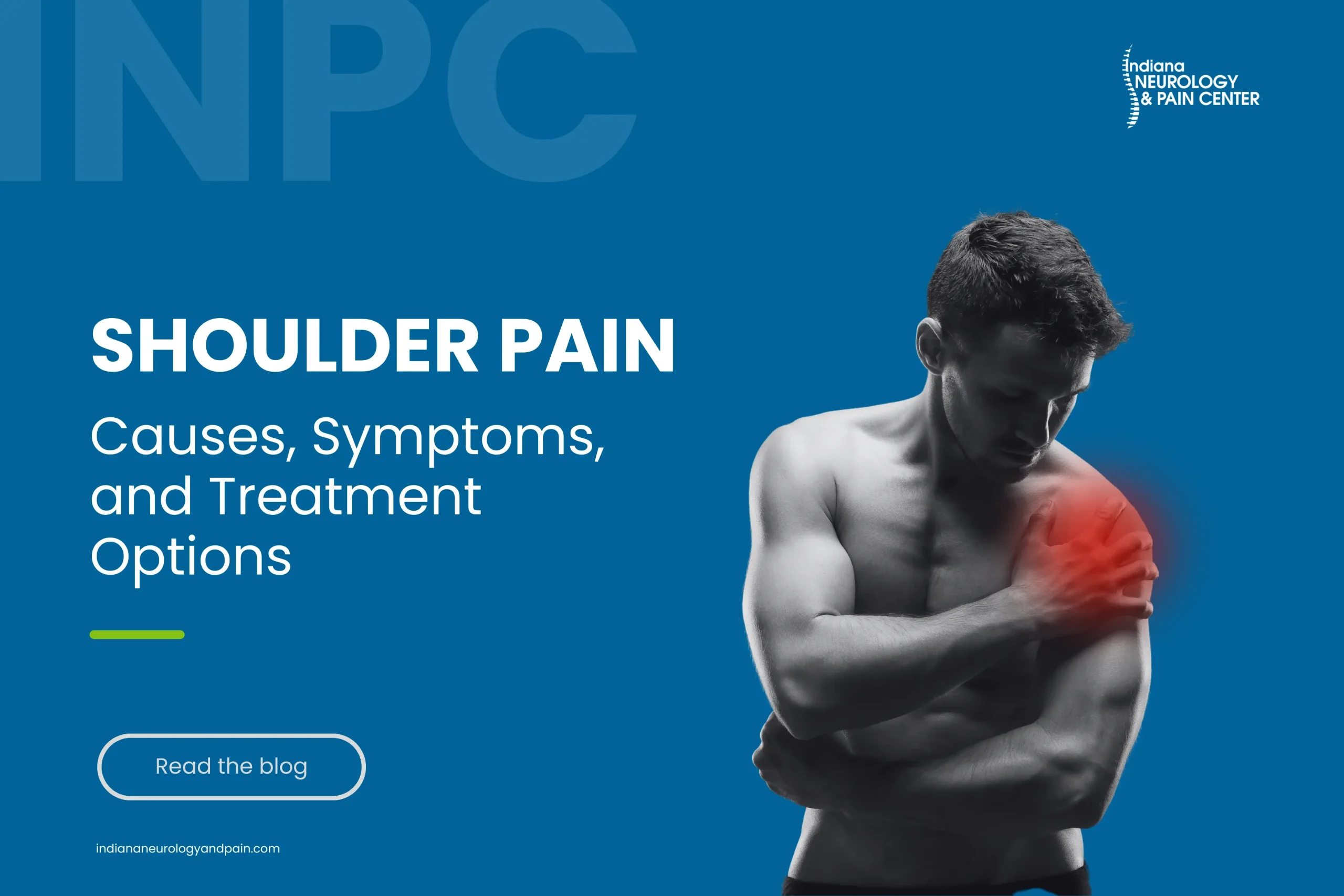 Shoulder Pain: Causes, Symptoms, and Treatment Options